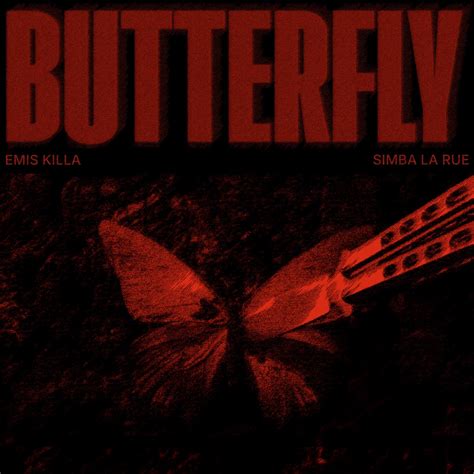 BUTTERFLY (feat. Simba La Rue) .